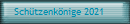Sch�tzenk�nige 2021