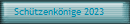 Sch�tzenk�nige 2023